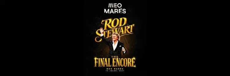 Rod Stewart traz The Final Encore ao MEO Marés